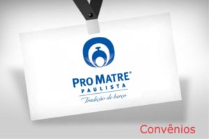 Hospital e Maternidade Pro Matre Paulista convenios